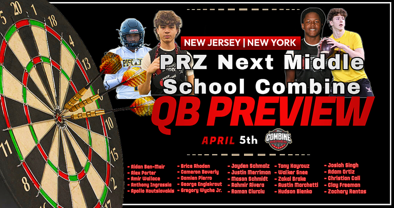 Previewing the NJ PRZ Next Middle School Combine Quarterbacks