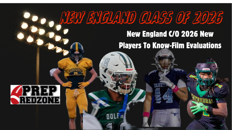 New England C/O 2026 New Players To Know