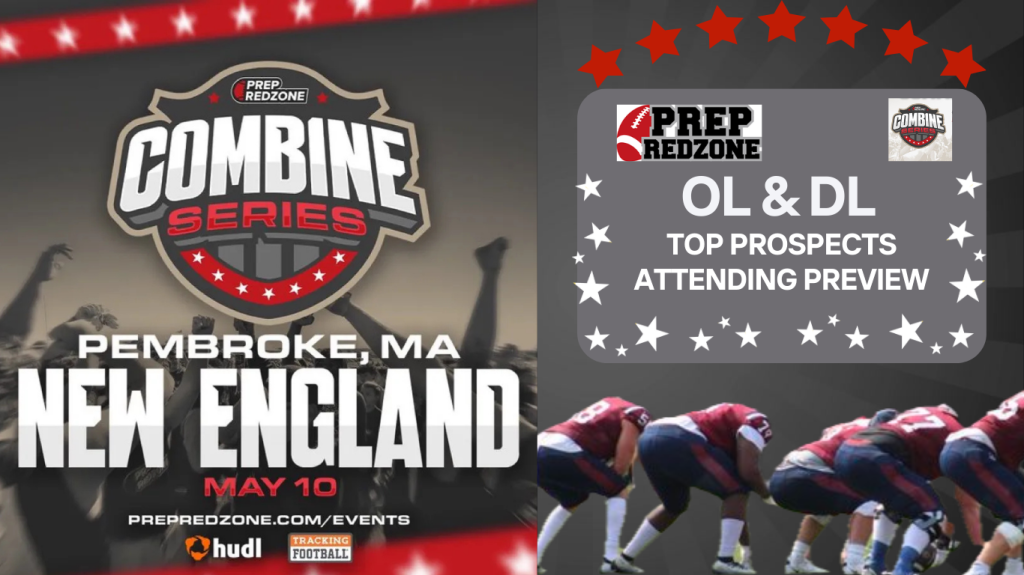 New England “PRZ Combine Series” OL/DL Early Preview