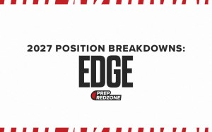 2027 Rankings Update 7.0: EDGE