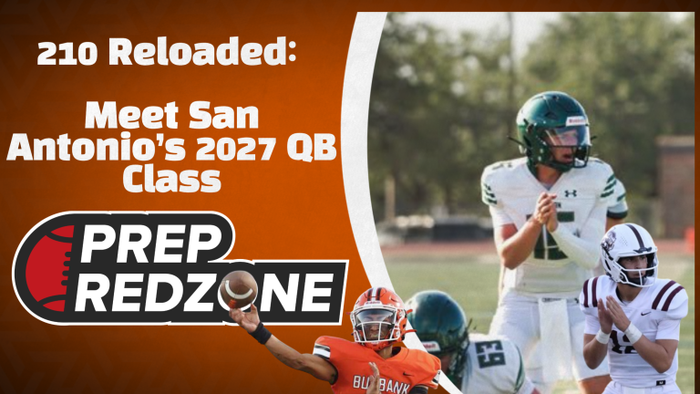 210 Reloaded: Meet San Antonio’s 2027 QB Class