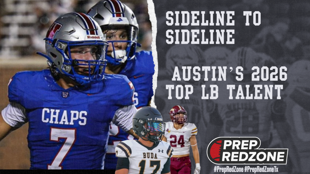 Sideline to Sideline: Austin’s 2026 Top LB Talent