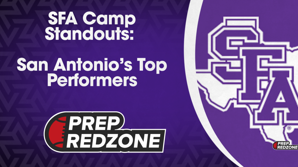 SFA Camp Standouts: San Antonio’s Top Performers.