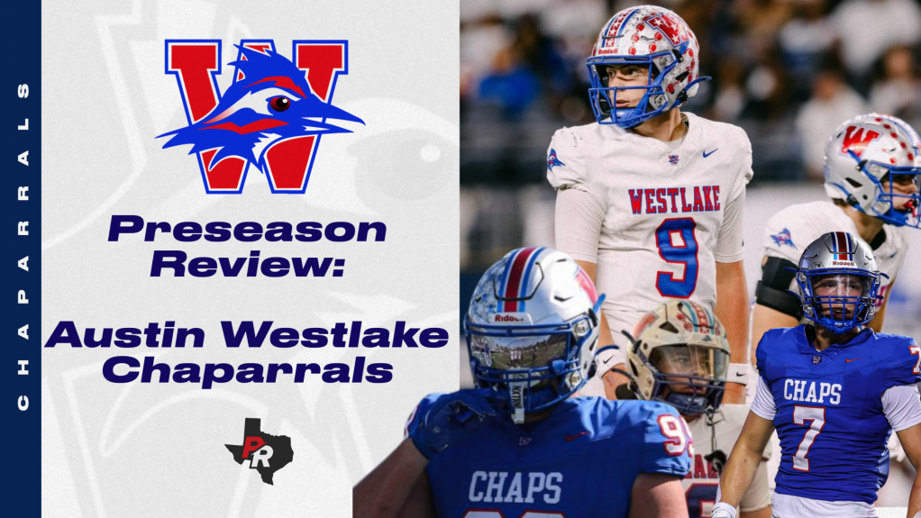 Preseason Review &amp;#8211; Austin Westlake Chaparrals