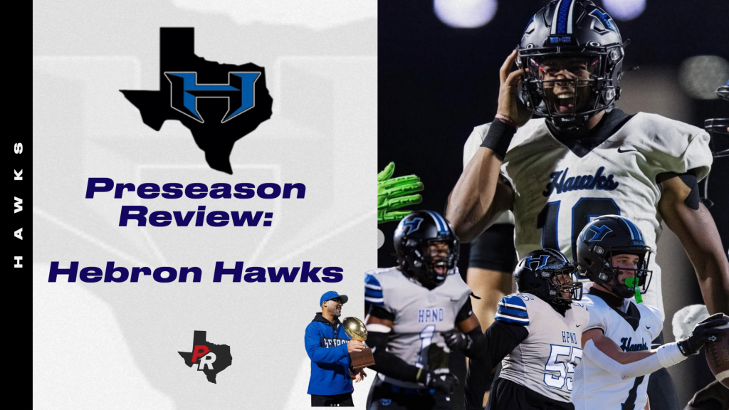 Preseason Review &amp;#8211; Hebron Hawks