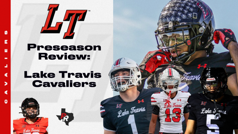 Preseason Review - Lake Travis Cavaliers