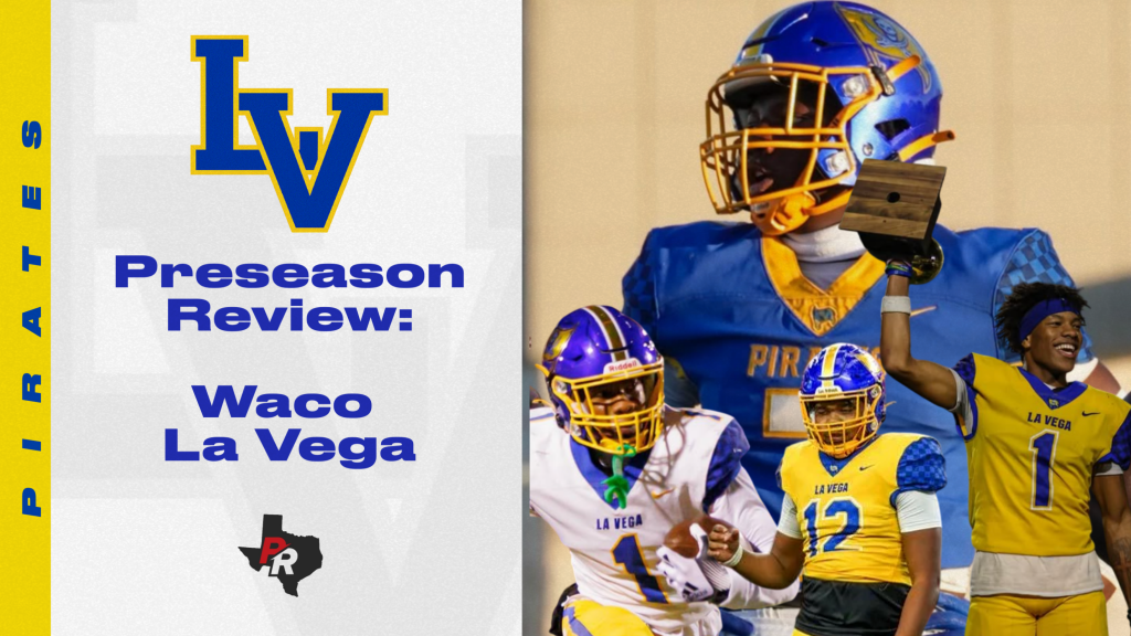 Preseason Review &amp;#8211; Waco La Vega Pirates