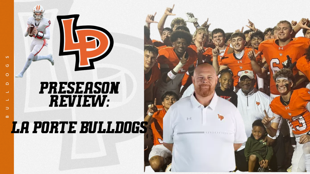 Preseason Review &amp;#8211; La Porte Bulldogs