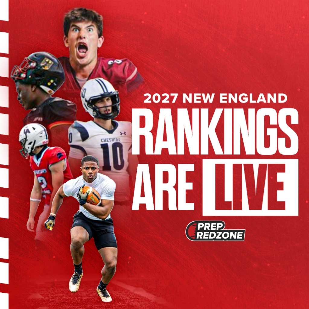 New England C/O 2027 Ranking Update Summary: By The Numbers