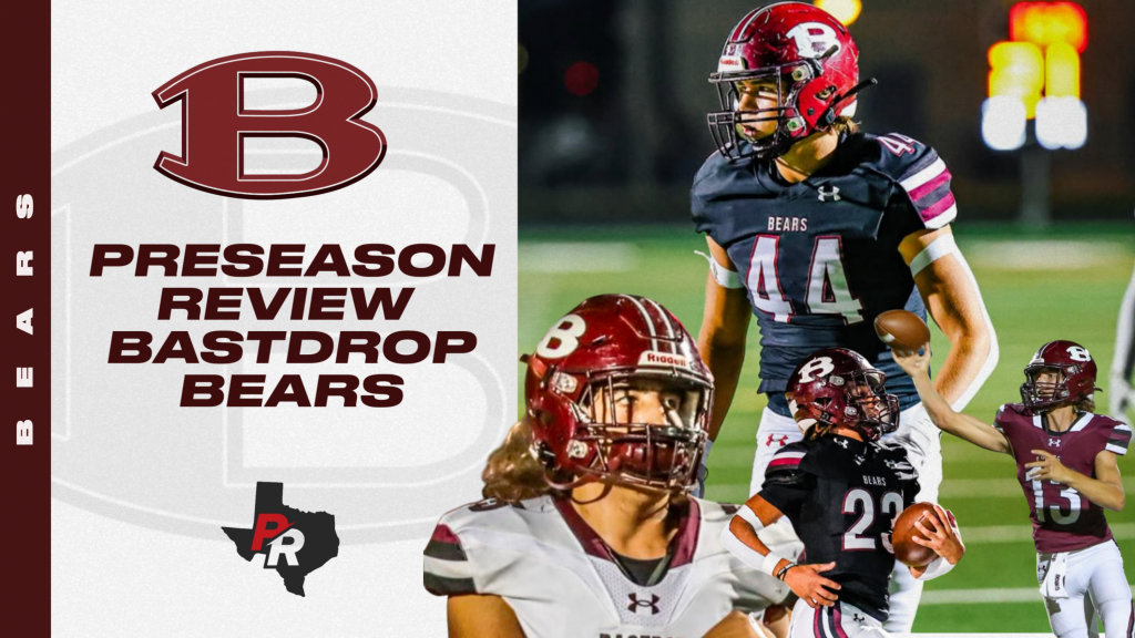 Preseason Review &amp;#8211; Bastrop Bears