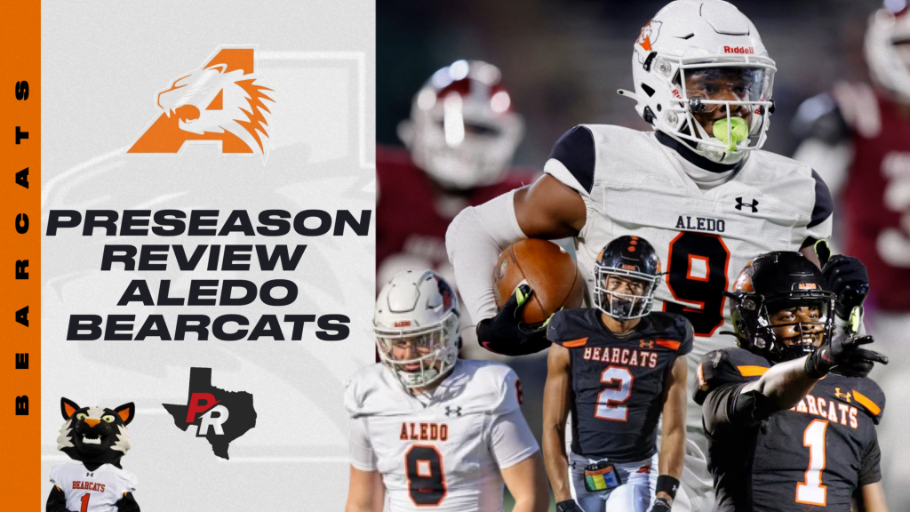 Preseason Review &amp;#8211; Aledo Bearcats