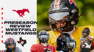 Preseason Review - Westfield Mustangs