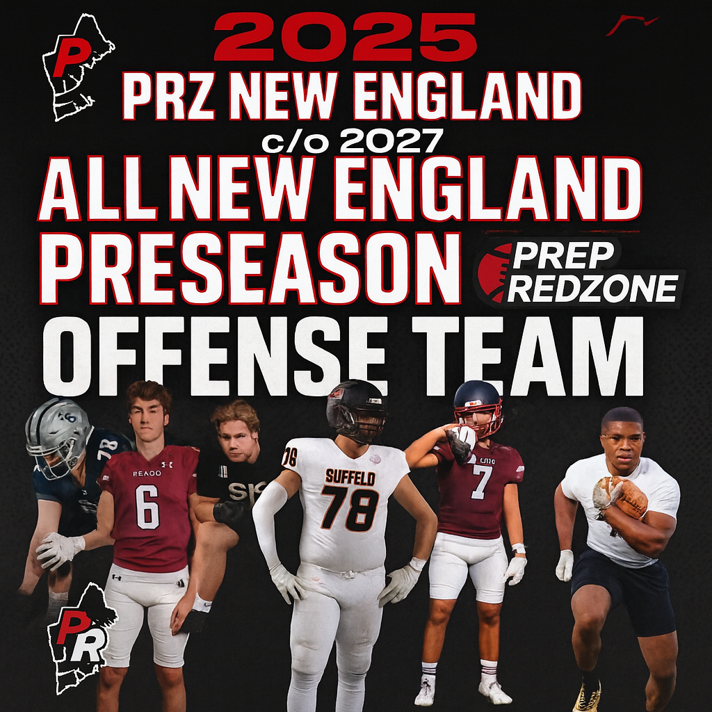PRZ Preseason C/O 2027 All-New England Team Selections, Offense