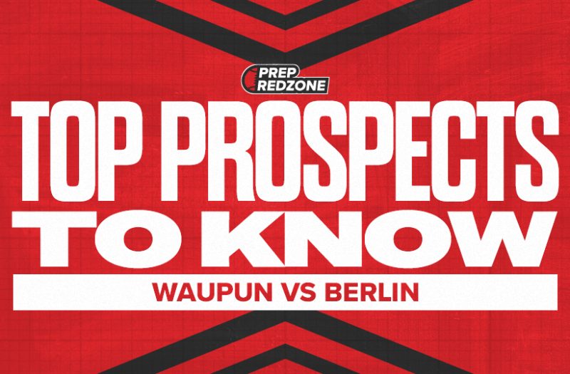 Waupun vs Berlin: Top Prospects to Know