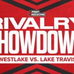 Austin Rivalry Preview: Westlake vs. Lake Travis