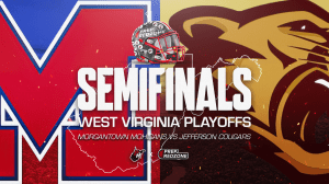 AAAA Semifinals Showdown: Morgantown vs Jefferson