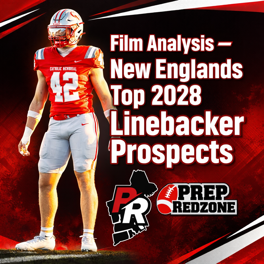 Film Analysis - New Englands Top 2028 Linebacker Prospects
