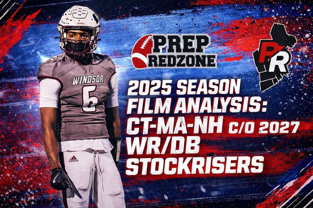 2025 Season Film Analysis: CT-MA-NH C/O 2027 WR/DB Stockrisers