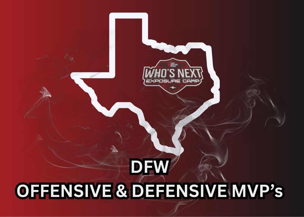 Who’s Next Exposure Camp: DFW MVP’s