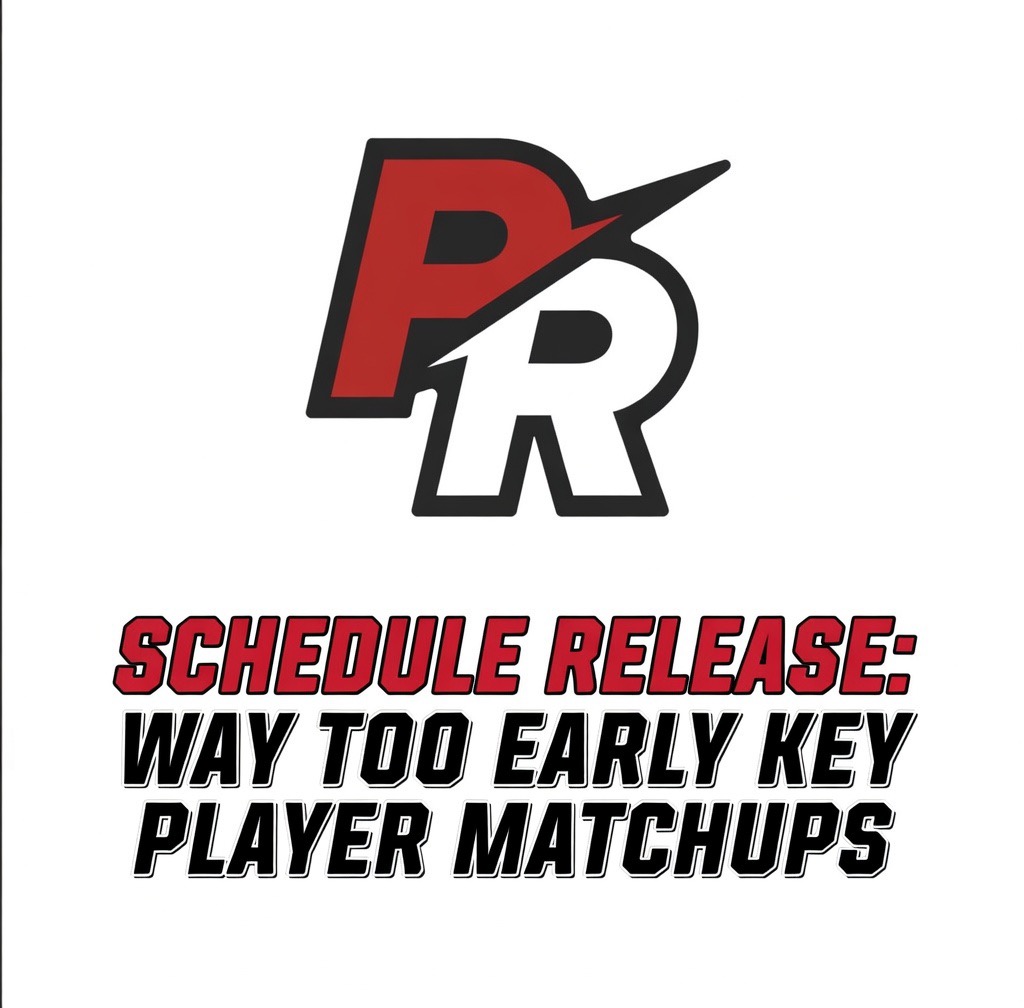 Schedule Release: Way Too Early Key Player Match-ups