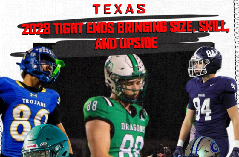 2028 Tight Ends Bringing Size, Skill, and Upside